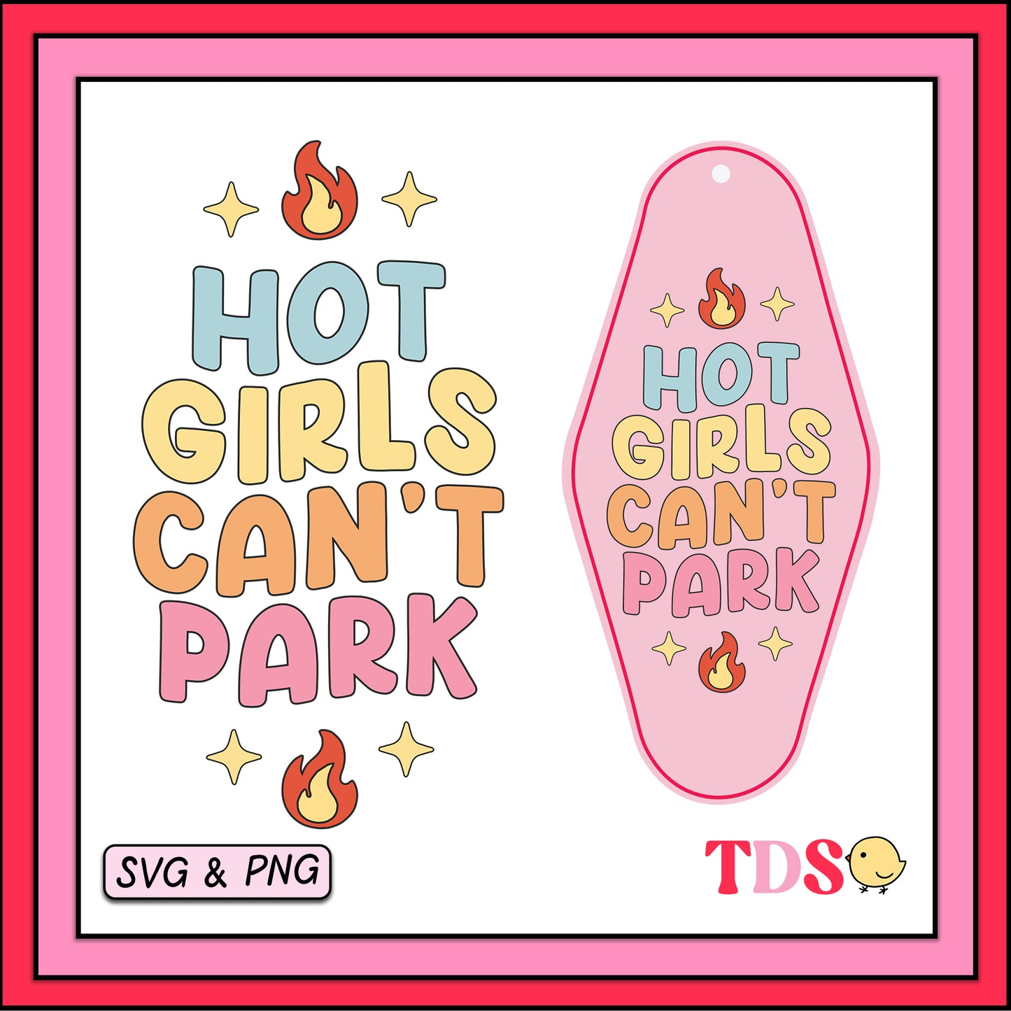 Hot Girls Can't Park - SVG & PNG