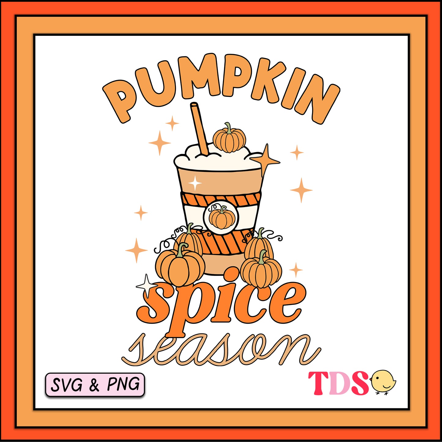 Pumpkin Spice Season - SVG & PNG