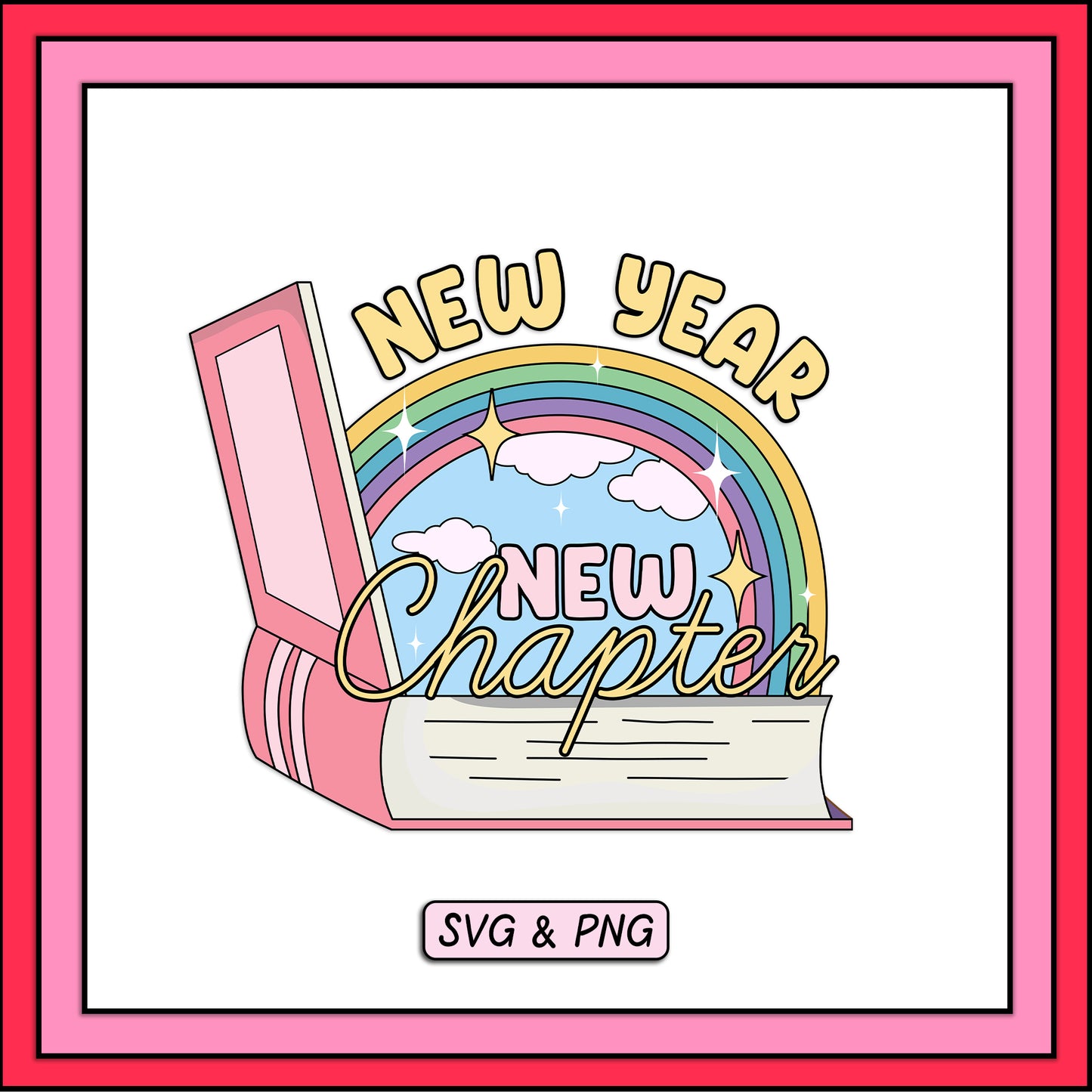 New Year New Chapter - SVG & PNG Design File
