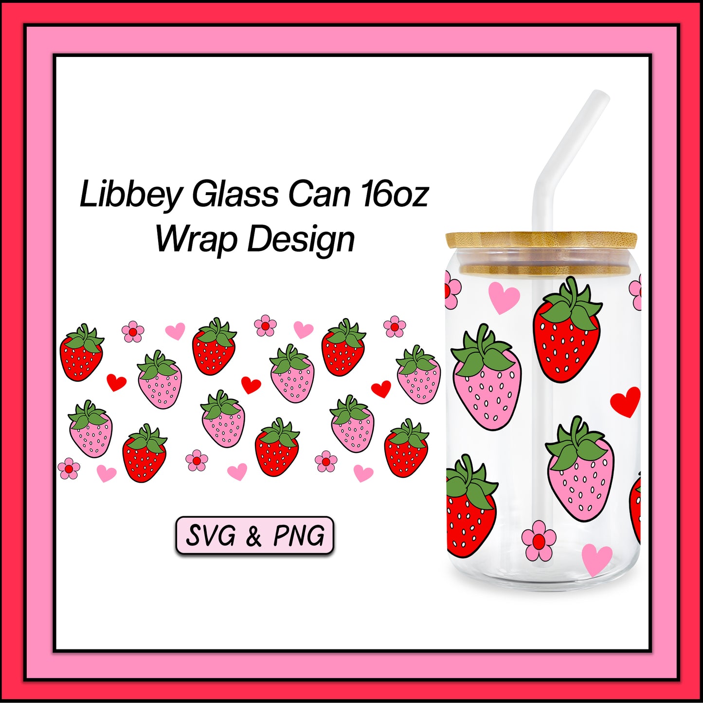 Berry 16oz Glass Cup Wrap - SVG & PNG