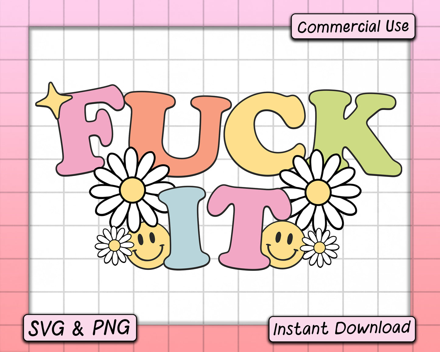 Fuck It - SVG & PNG